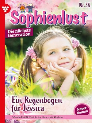 cover image of Sophienlust--Die nächste Generation 38 – Familienroman